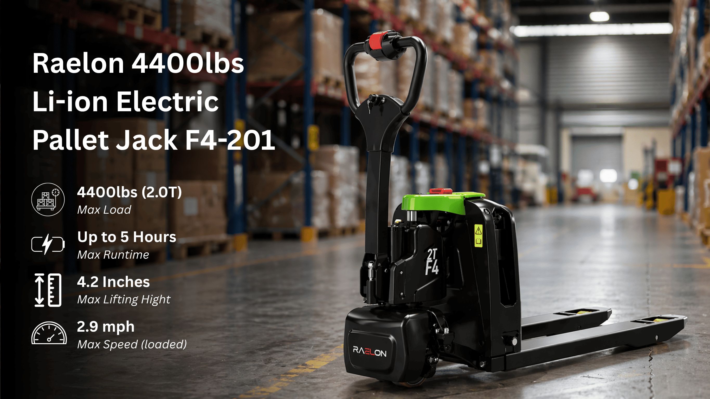 Raelon F4-201 electric pallet jack handling a pallet in a warehouse